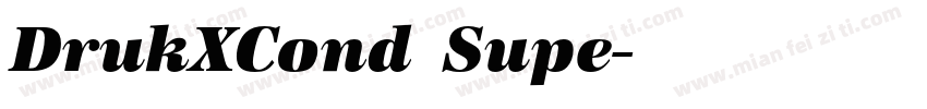 DrukXCond Supe字体转换